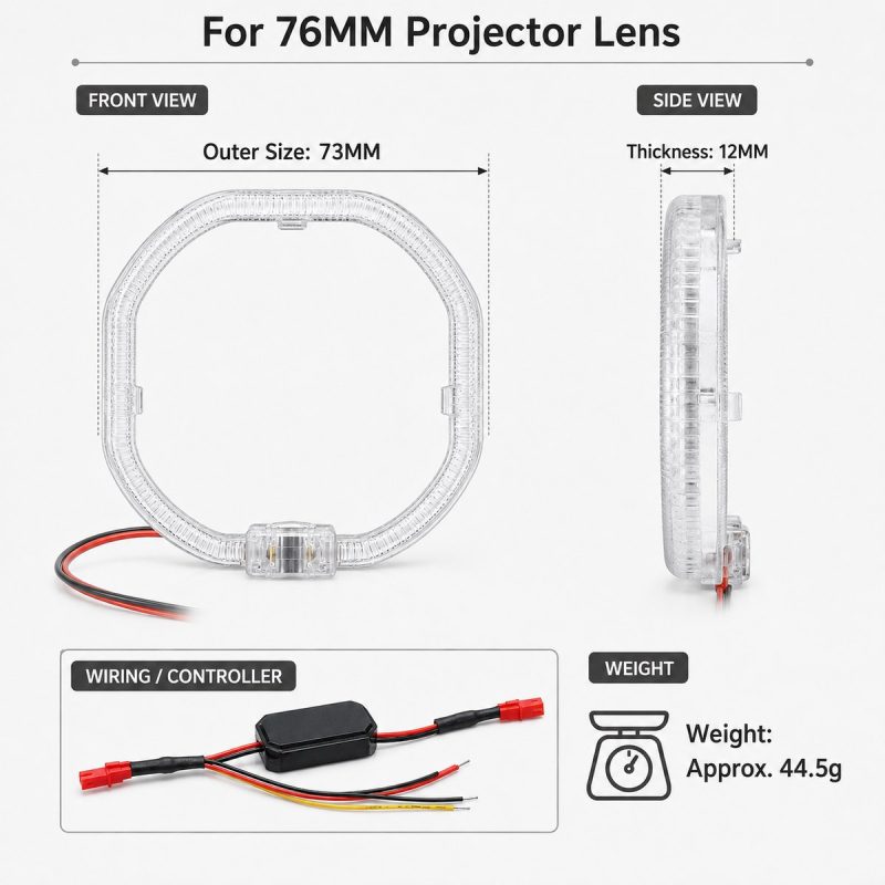 76Mm Projector Lens Dual Color Light Guide Angel Eye Dimensions Dimension reference showing 73 mm outer size, 12 mm thickness, wiring/controller, and approx. 44.5 g weight.